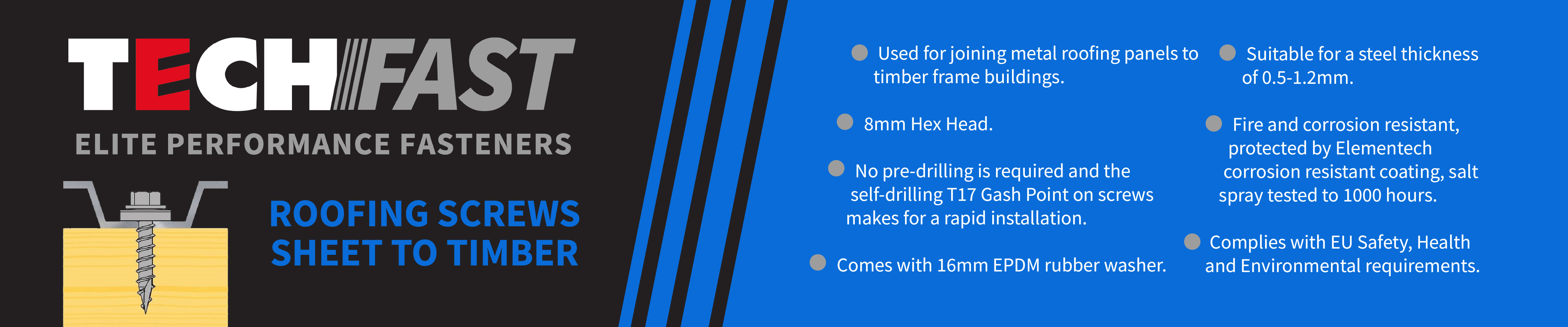 TechFast Roofing Sheet to Timber Screw